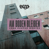 Montez - Am Boden bleiben - Single